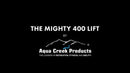 Aqua Creek Mighty 400 Introduction Video